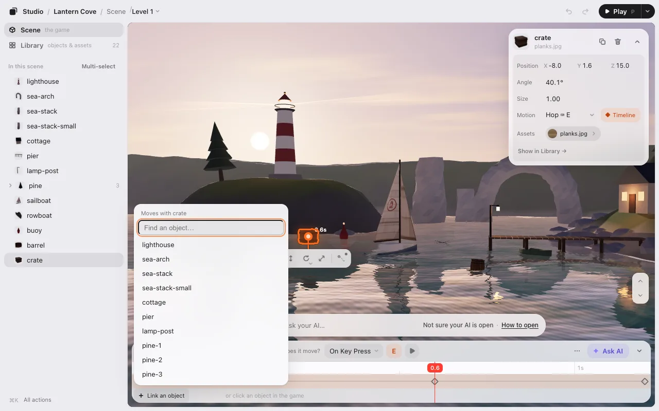+ Link an object: the scene’s objects in a list, or click one in the game